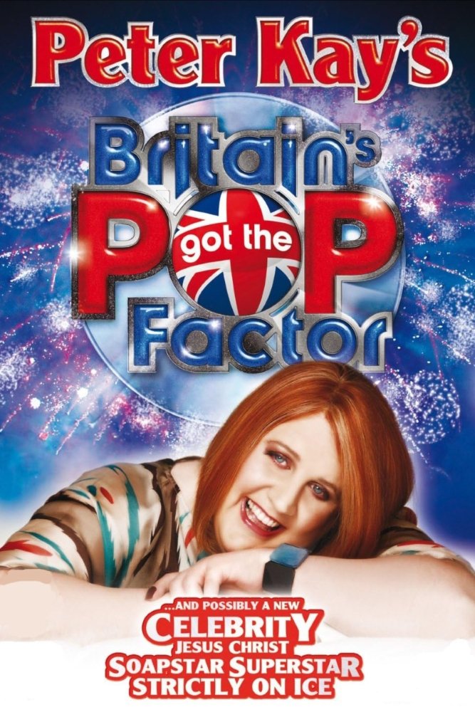 Britain's Got the Pop Factor ...and Possibly a New Celebrity Jesus Christ Soapstar Superstar Strictly on Ice [130067] (A1773591656) [[Shows 2.0]] --Plex--